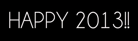 happy 2013!