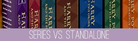series v. standalone