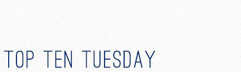 top ten tuesday: books on my winter to-be-read list