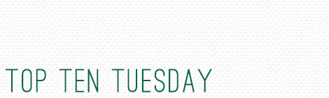 top ten tuesday: books set during world war II