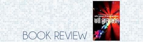 book review: will grayson, will grayson